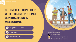 8 Things to Consider While Hiring Roofing Contractors in Melbourne